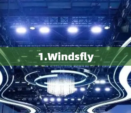 1.Windsfly 1.Windsfly